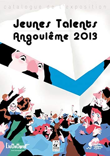 jaquette livre Jeunes Talents 2013 - 40e Festival International De La Bande Dessinée D'angoulême, Catalogue De L'exposition