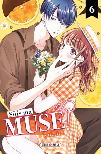jaquette livre Sois ma muse ! - Tome 6