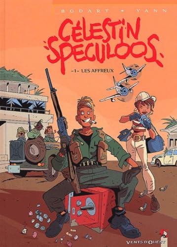 jaquette livre Célestin Speculoos Tome 1 - Les Affreux