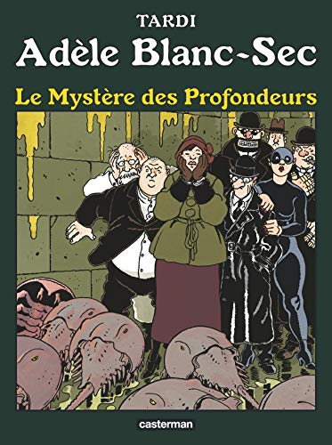 jaquette livre Adèle Blanc-Sec Tome 8 - Le Mystère Des Profondeurs