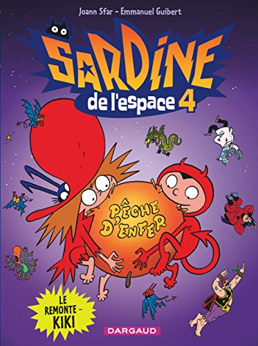 jaquette livre Sardine De L'espace Tome 4 - Le Remonte-Kiki