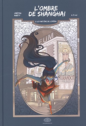 jaquette livre Ombre de Shanghai (l') - Tome 2 : Le Fantôme de l'opéra