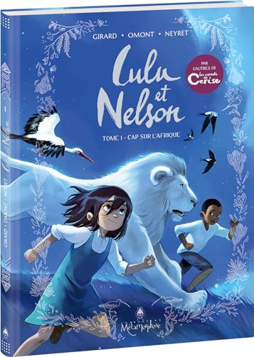 jaquette livre Lulu Et Nelson Tome 1 - Cap Sur L'afrique