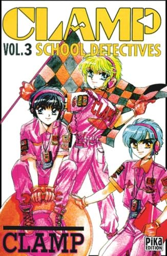 jaquette livre Clamp School Detectives - Tome 3