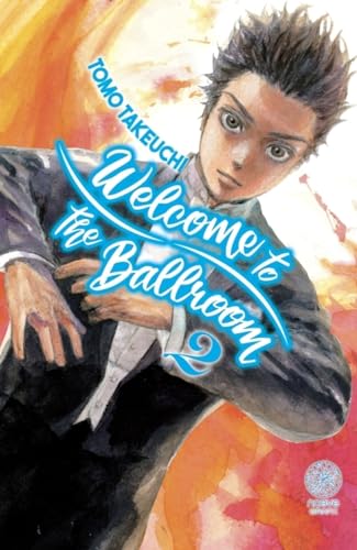 jaquette livre Welcome to the Ballroom - Tome 2