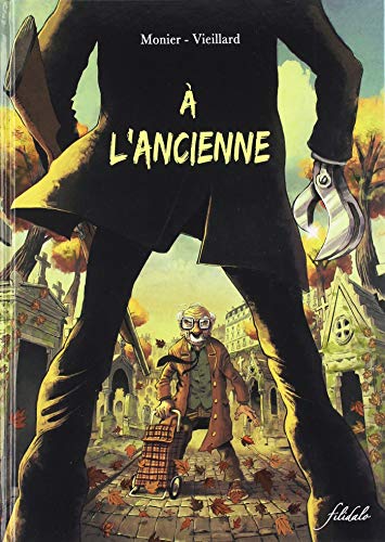 jaquette livre A L'ancienne