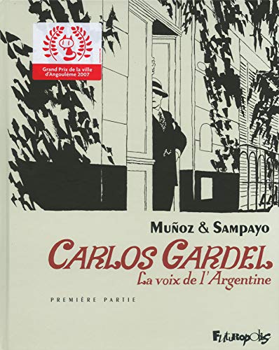 jaquette livre Carlos Gardel Tome 1 - La Voix De L'argentine