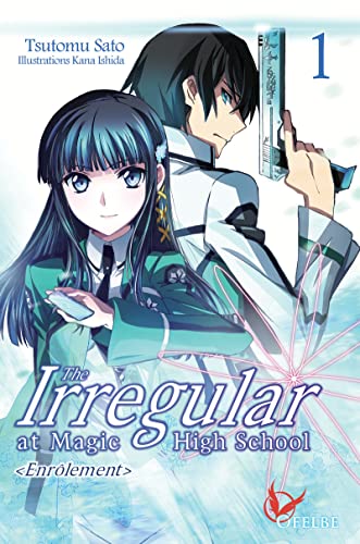 jaquette livre The Irregular at Magic High school - Light Novel - Tome 1