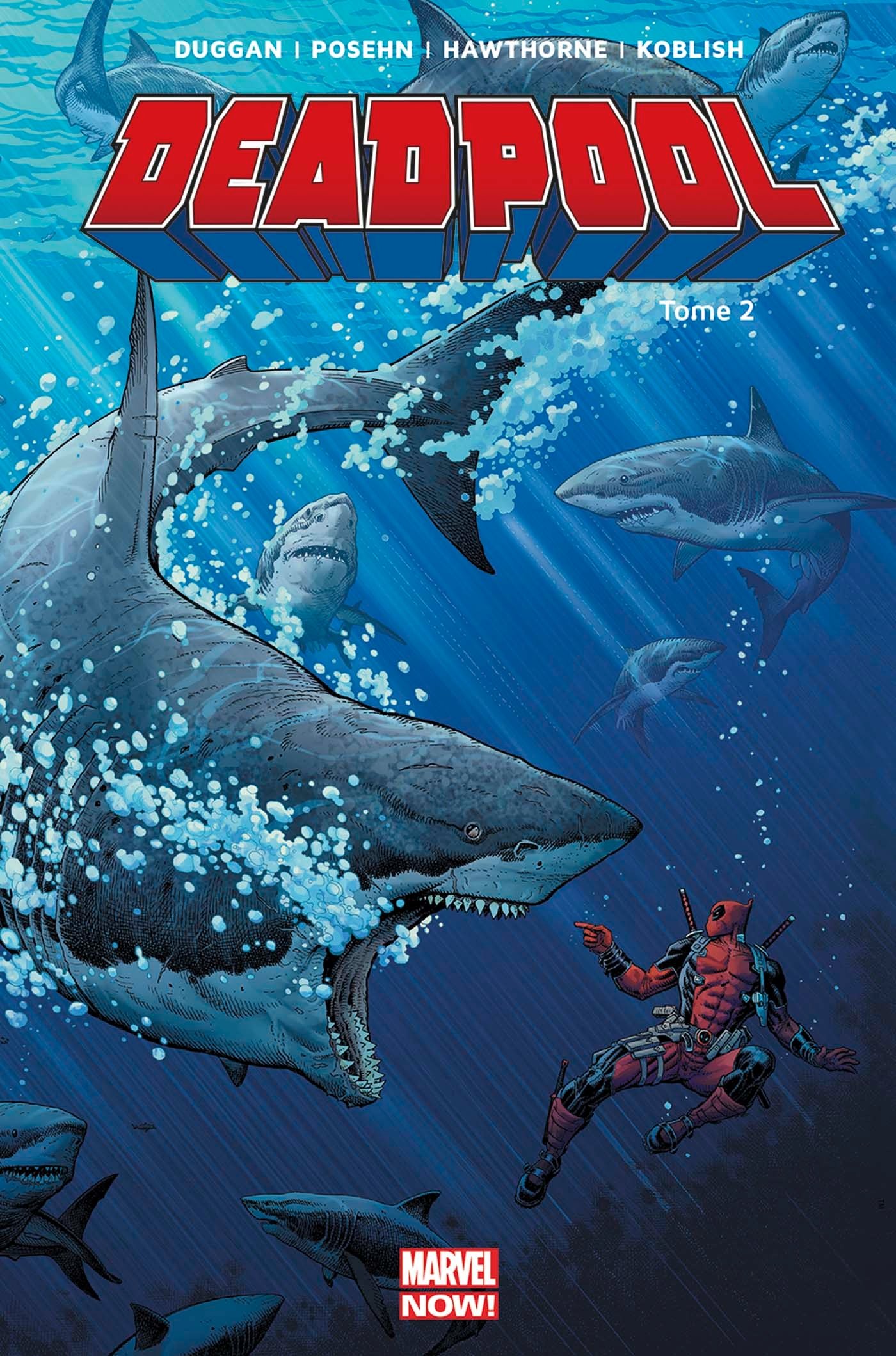 jaquette livre DEADPOOL MARVEL NOW T02