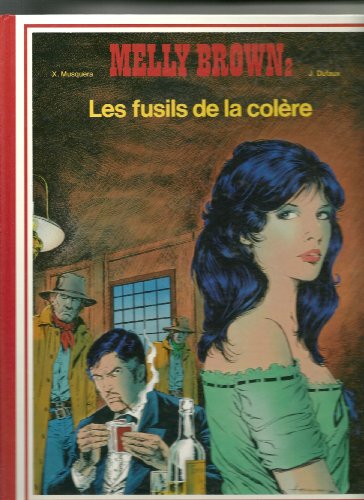 jaquette livre Melly Brown - T 2, Les Fusils De La Colère