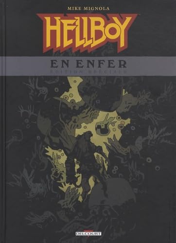 jaquette livre Hellboy - Hellboy En Enfer - Edition Spéciale