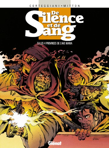 jaquette livre De Silence Et De Sang Tome 8 - Les 4 Provinces De L'ave Maria