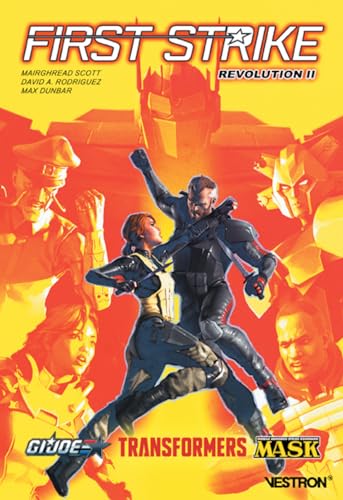 jaquette livre Saga Revolution Tome 2 - First Strike - Transformers / G.I. Joe / M.A.S.K