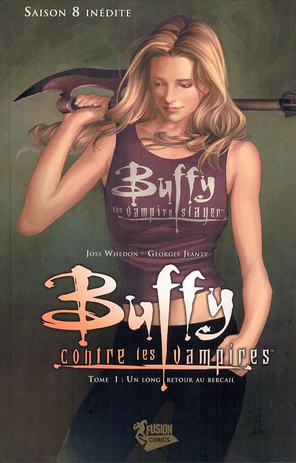 jaquette livre Buffy contre les vampires, Tome 1 : Un long retour au bercail