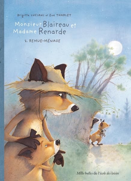 jaquette livre Monsieur Blaireau Et Madame Renarde Tome 2 - Remue-Ménage