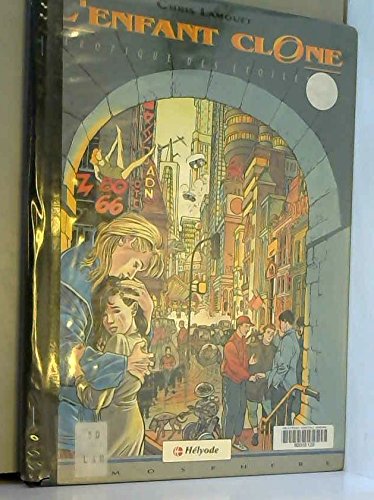 jaquette livre L'enfant Clone - Tome 1