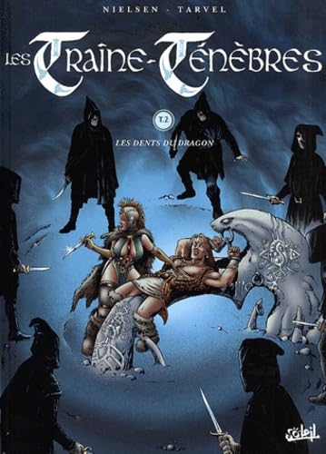 jaquette livre Les Traîne-Ténèbres Tome 2 - Les Dents Du Dragon