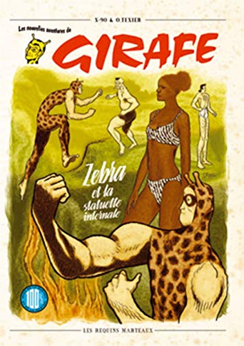 jaquette livre Les Nouvelles Aventures De Girafe - Zebra Et La Statuette Infernale