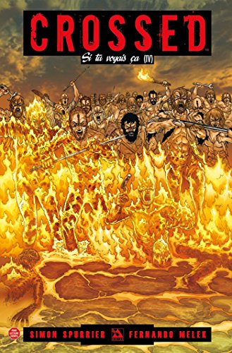 jaquette livre Crossed - Si Tu Voyais Ça Tome 4