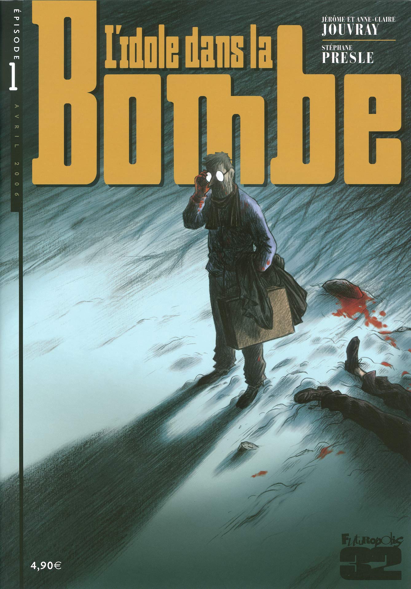 jaquette livre L'idole dans la bombe : Tome 1