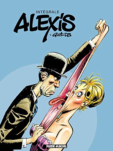 jaquette livre Intégrale Alexis + Gotlib