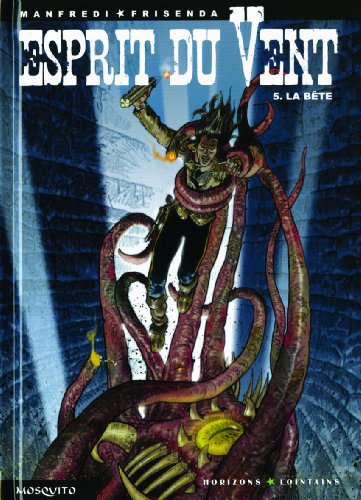 jaquette livre Esprit Du Vent Tome 5 - La Bête