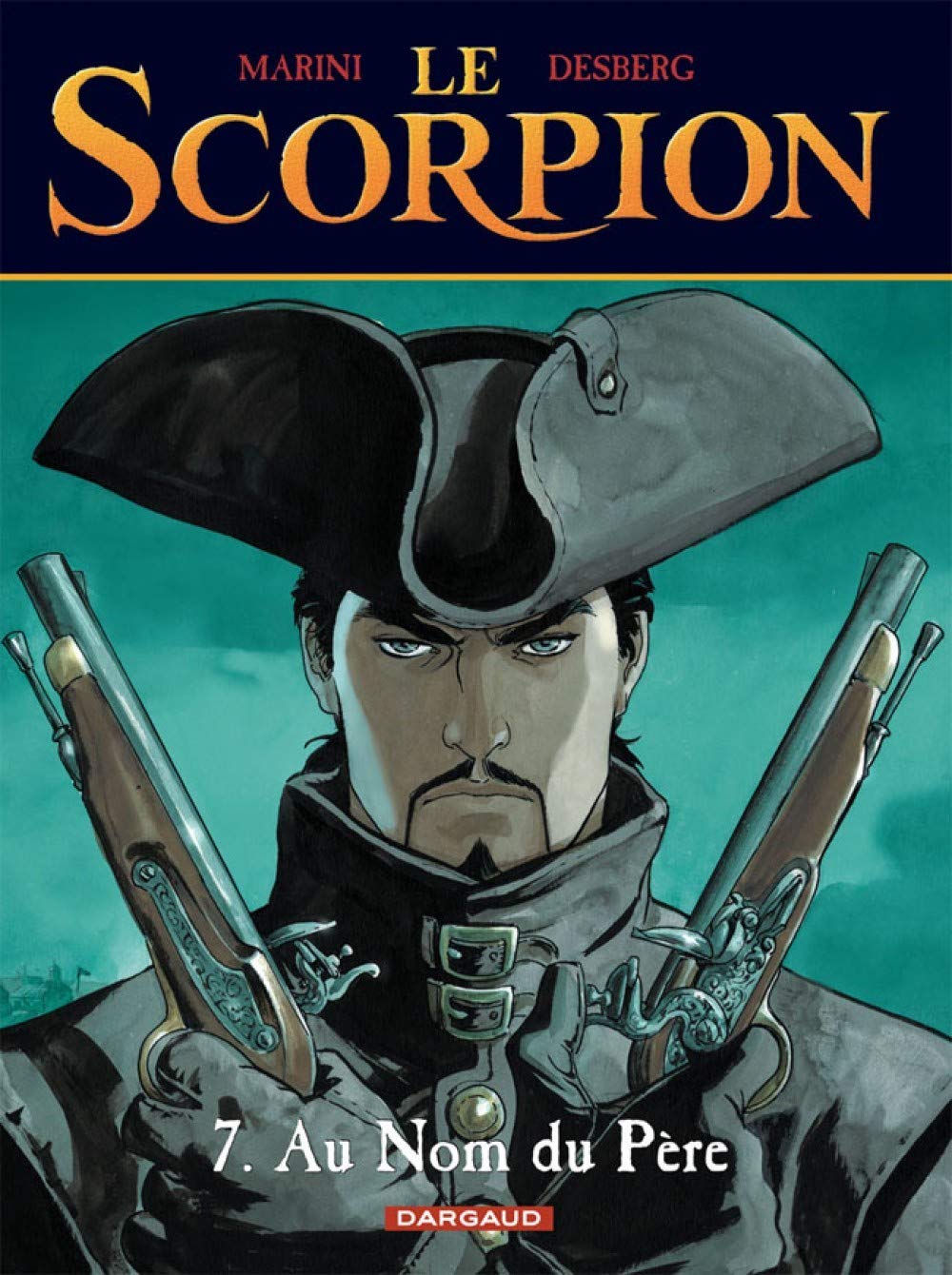 jaquette livre Le Scorpion - tome 7 - Au nom du père