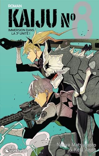 jaquette livre Kaiju N°8 - Roman : Immersion dans la 3e unité