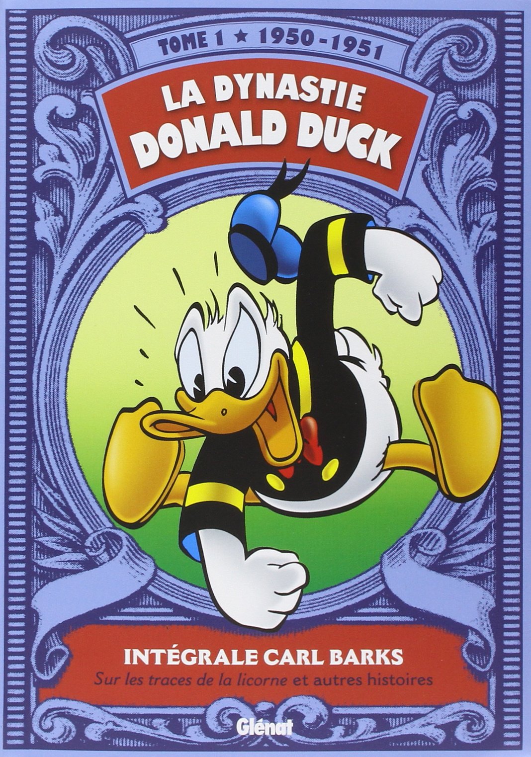 jaquette livre La dynastie Donald Duck, tome 1