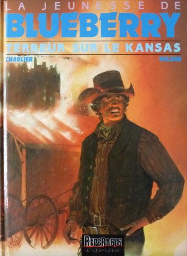 jaquette livre La Jeunesse De Blueberry Tome 2 - Terreur Sur Le Kansas