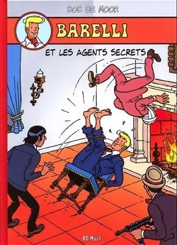 jaquette livre Barelli Tome 4 - Barelli Et Les Agents Secrets