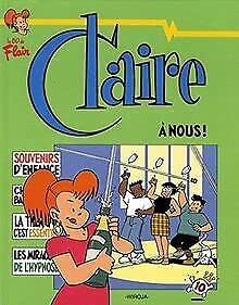 jaquette livre Claire n°10 A nous !