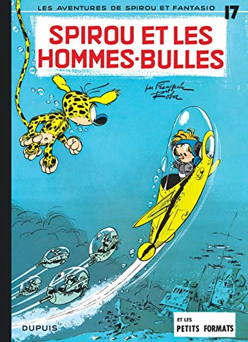 jaquette livre Spirou Et Fantasio Tome 17 - Spirou Et Les Hommes-Bulles