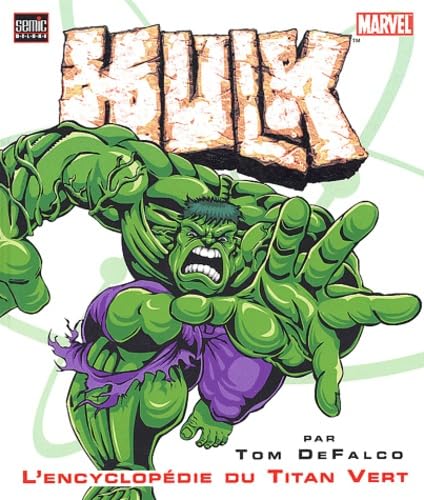 jaquette livre Hulk - L'encyclopédie Du Titan Vert
