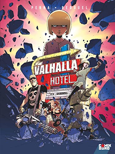 jaquette livre Valhalla Hotel Tome 3 - Overkill