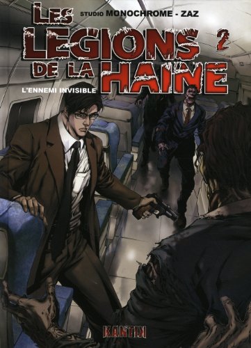 jaquette livre Les Légions De La Haine Tome 2 - L'ennemi Invisible