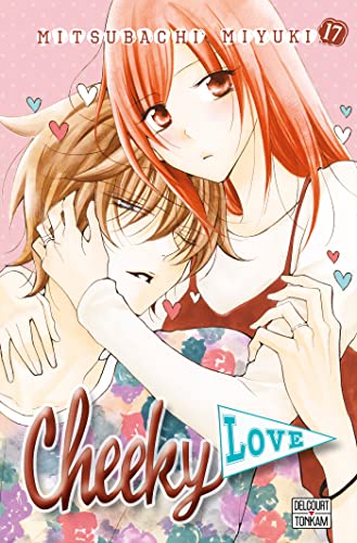 jaquette livre Cheeky Love - Tome 17