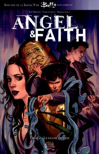 jaquette livre Angel & Faith Tome 2 - La Figure Du Père
