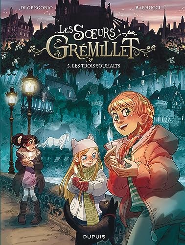 jaquette livre Les Soeurs Grémillet Tome 5 - Les Trois Souhaits