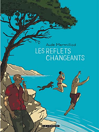 jaquette livre Les Reflets Changeants