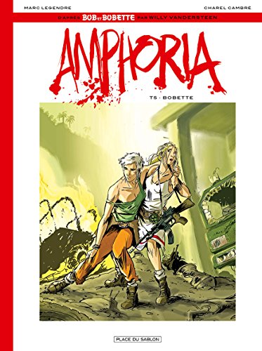 jaquette livre Amphoria Tome 5 - Bobette