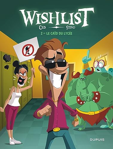 jaquette livre Wishlist Tome 2 - Le Caïd Du Lycée