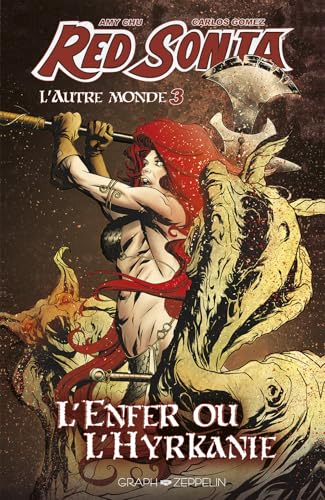 jaquette livre Red Sonja - L'autre Monde - Tome 3, L'enfer Ou L'hyrkanie