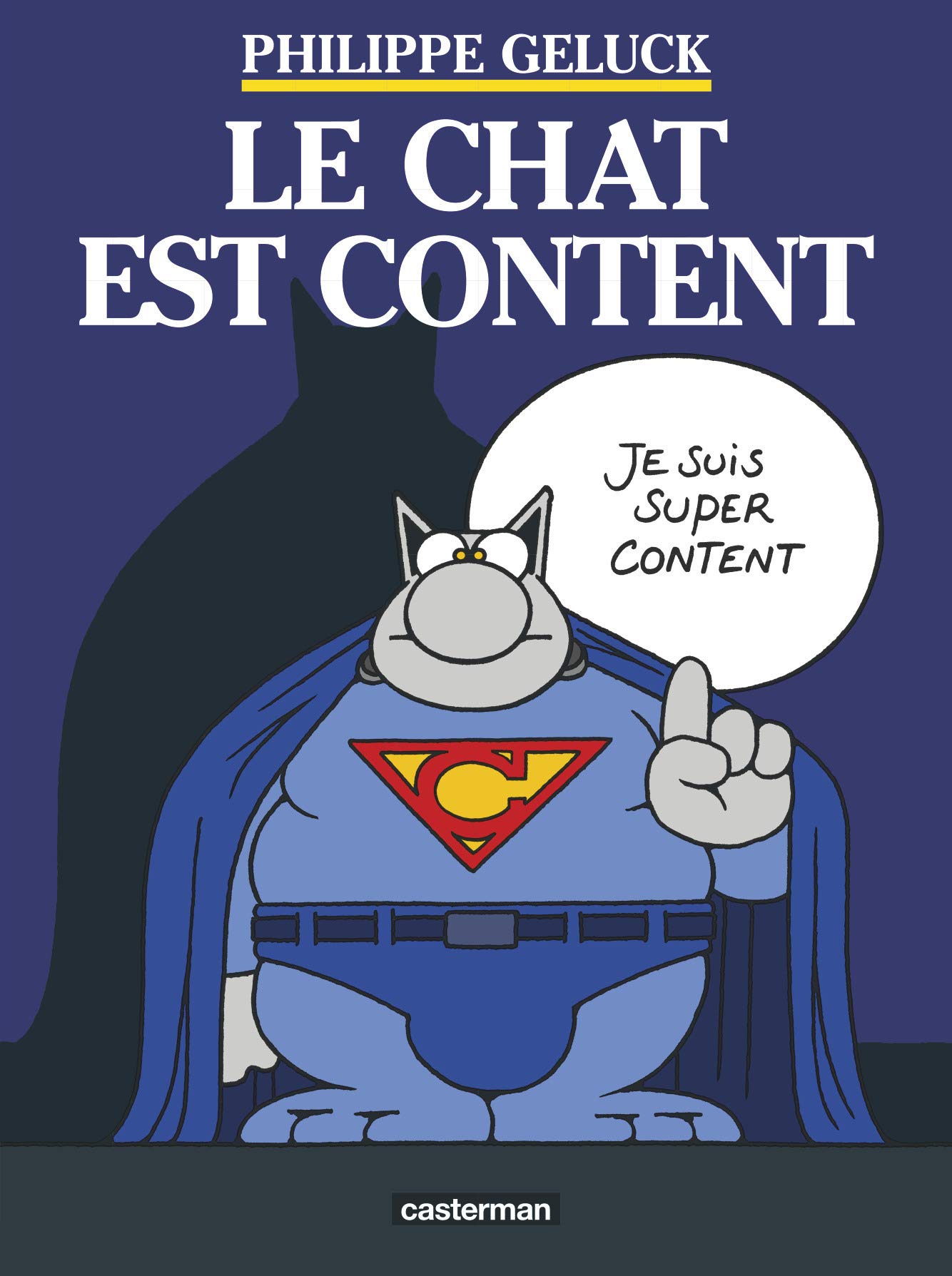 jaquette livre Le Chat, tome 10 : Le Chat est content