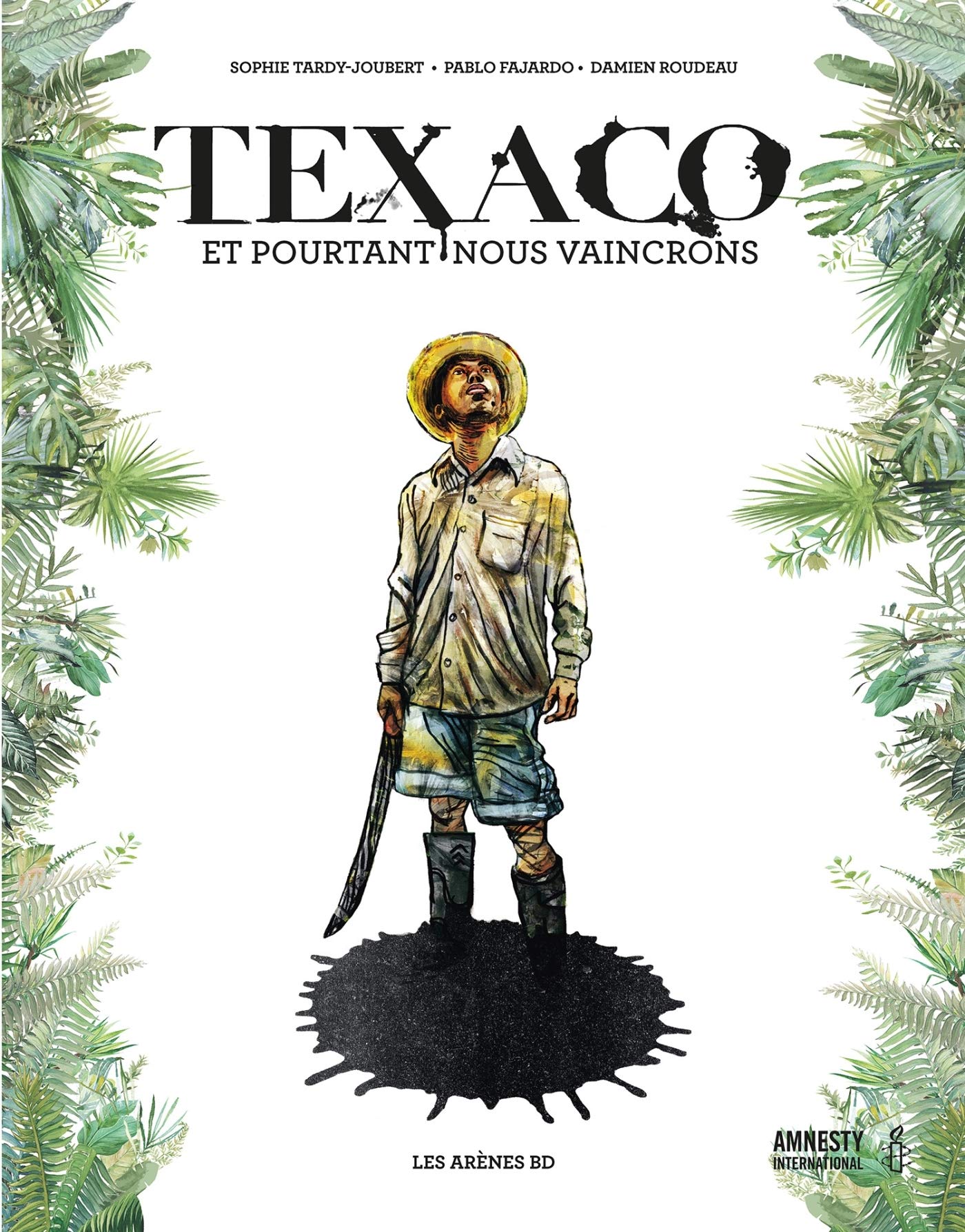 jaquette livre Texaco: Et pourtant nous vaincrons