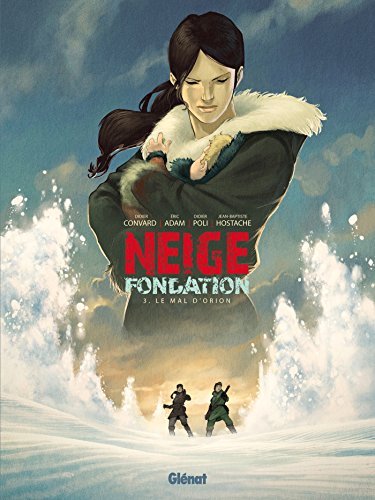jaquette livre Neige Fondation Tome 3 - Le Mal D'orion