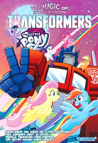 jaquette livre Transformers, Série Dérivée Tome 8 - Transformers + My Little Pony - Tome 2, The Magic Of Cybertron