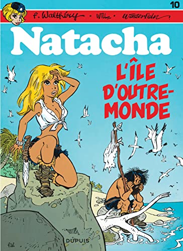 jaquette livre Natacha Tome 10 - L'île D'outre-Monde
