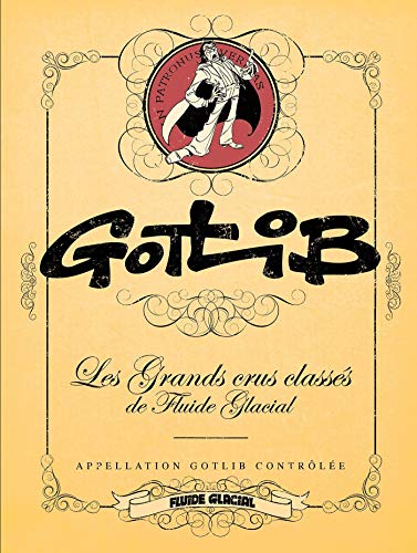 jaquette livre Gotlib - Les Grands Crus Classés De Fluide Glacial