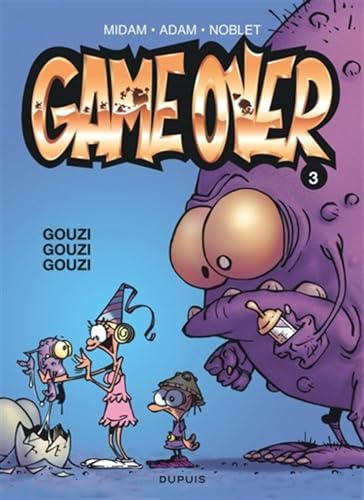 jaquette livre Game Over Tome 3 - Gouzi Gouzi Gouzi